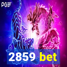 2859 bet